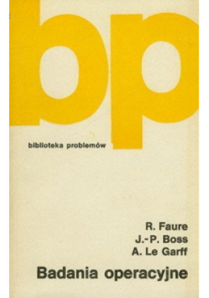 Badania operacyjne - R. Faure - książka  wyd. 1982