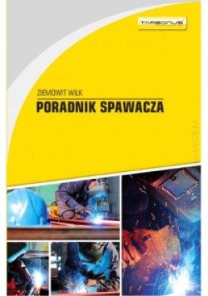 Poradnik spawacza - książka  wyd. 2020