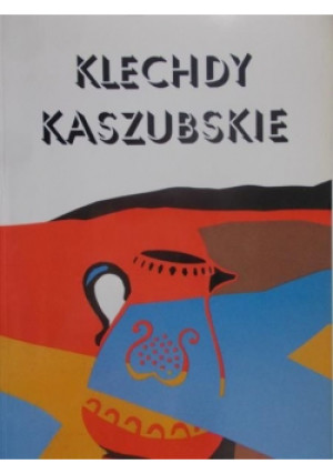 Klechdy Kaszubskie - książka  wyd. 1996