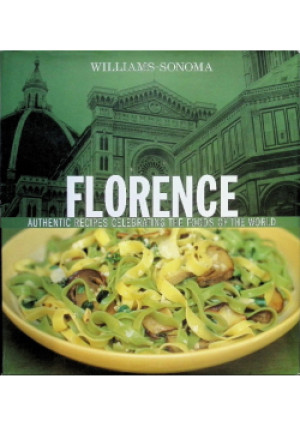 Florence: Authentic Recipes Celebrating the Foods of the World - Lori De Mori - książka  wyd. 2004