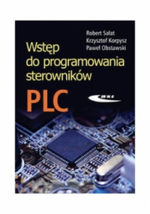 Wstęp do programowania sterowników PLC - książka  wyd. 2010