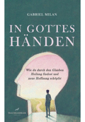 In Gottes Handen - Gabriel Milan - książka  wyd. 2024