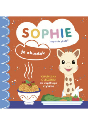 Sophie je obiadek - książka  wyd. 2024