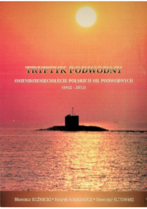 Tryptyk podwodny - Sławomir Kuźmicki - książka  wyd. 2012