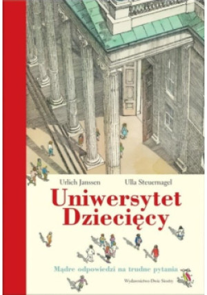 Uniwersytet Dziecięcy - Urlich Janssen - książka wyd. 2006