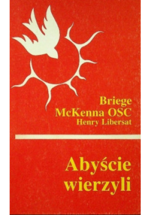 Abyście wierzyli - Briege McKenna - książka  wyd. 1991