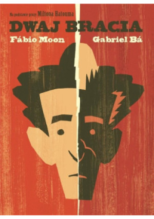 Dwaj bracia - Fabio Moon, Gabriel Ba - książka  wyd. 2021