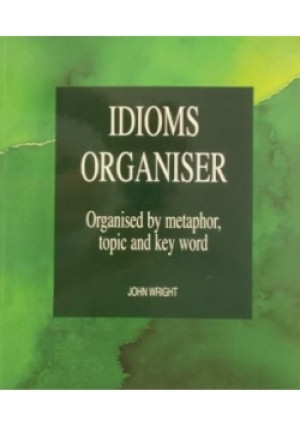 Idioms Organiser - Jon Wright - książka  wyd. 1999
