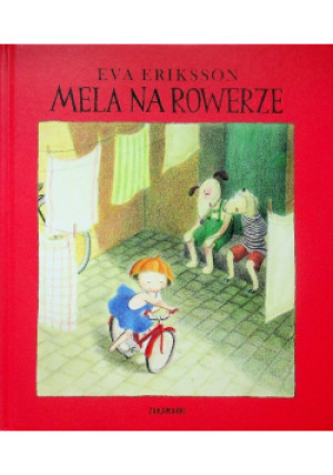 Mela na rowerze - Eva Eriksson - książka  wyd. 2009