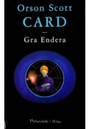 Gra Endera - Orson Scott Card - książka  wyd. 2002