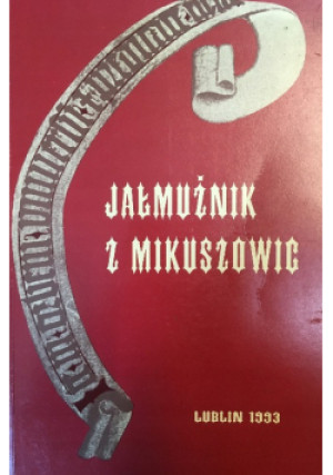 Jałmużnik z Mikuszowic - Dariusz Śladecki - książka  wyd. 1993