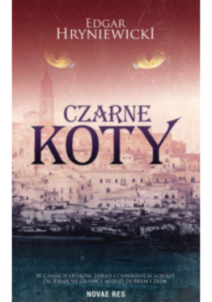 Czarne koty - Edgar Hryniewicki - książka fantasy wyd. 2020