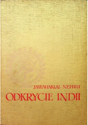 Odkrycie Indii - Jawaharlal Nehru - książka  wyd. 1957
