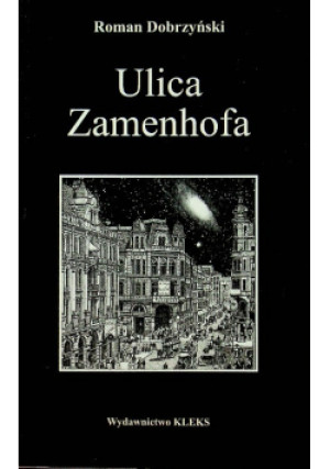 Ulica Zamenhofa - Roman Dobrzyński - książka historyczna wyd. 2001