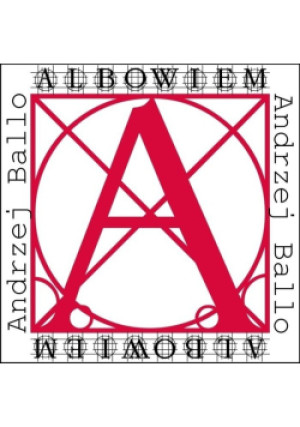 Albowiem - Andrzej Ballo - książka  wyd. 2014