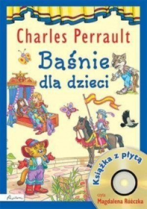 Perrault Baśnie dla dzieci - Charles Perrault - książka  wyd. 2015
