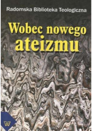 Wobec nowego ateizmu - Marek Jagodziński, Ignacy Bokwa - książka  wyd. 2011