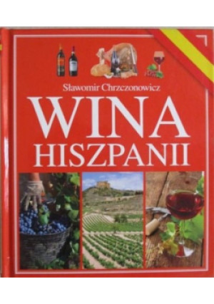 Wina Hiszpanii - Sławomir Chrzczonowicz - książka  wyd. 2013