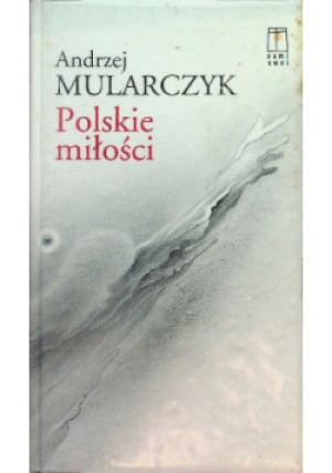 Polskie miłości - Andrzej Mularczyk - książka  wyd. 1998