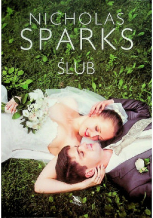 Ślub - Nicholas Sparks - książka  wyd. 2015