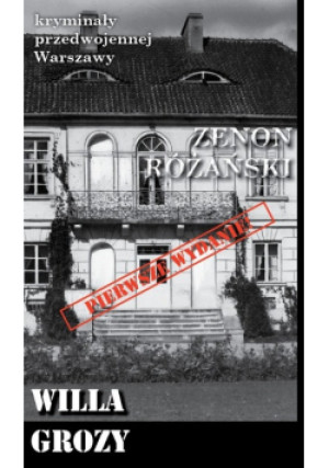 Willa grozy - Zenon Różański - książka  wyd. 2020