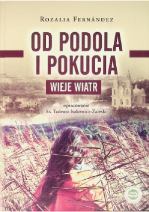 Od podola i pokucia - Rozalia Fernandez - książka  wyd. 2019