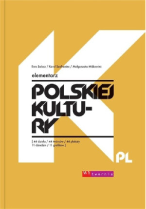 Elementarz polskiej kultury - Ewa Solarz, Karol Szafraniec, Małgorzata Miśkowiec - książka  wyd. 2020