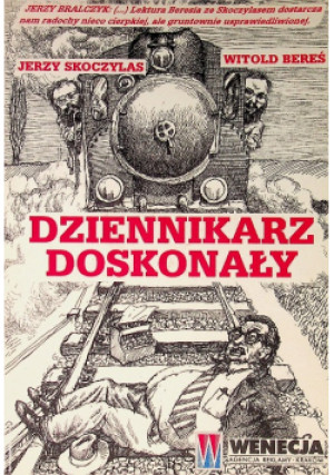 Dziennikarz doskonały - Jerzy Skoczylas - książka  wyd. 2000