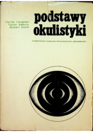 Podstawy okulistyki - Daniel Vaughan - książka  wyd. 1972