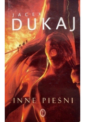 Inne pieśni - Jacek Dukaj - książka  wyd. 2003