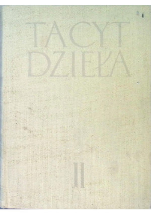 Tacyt dzieła Tom II - Seweryn Hammer - książka  wyd. 1957