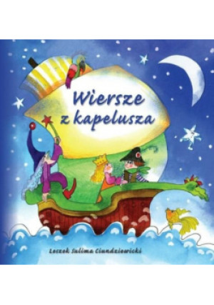 Wiersze z kapelusza - Leszek Sulima Ciundziewicki - książka  wyd. 2011
