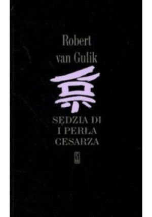 Sędzia Di i Perła Cesarza - Robert Gulik - książka  wyd. 2008