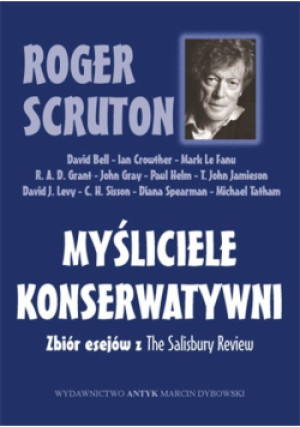 Myśliciele konserwatywni - Roger Scruton - książka  wyd. 1988