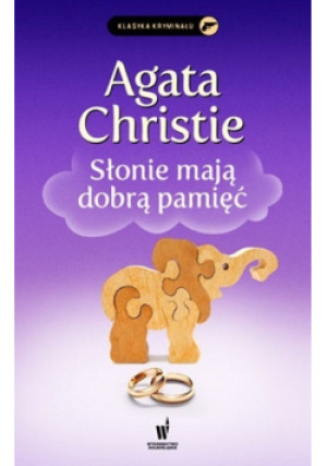 Słonie mają dobrą pamięć - Agatha Christie - książka  wyd. 2015
