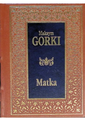 Matka - Maksym Gorki - książka  wyd. 2000