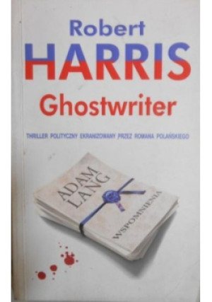 Ghostwriter - Robert Harris - książka  wyd. 2009