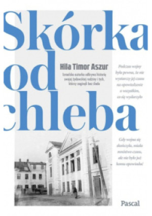 Skórka od chleba - Hila Timor Aszur - książka reportaż wyd. 2022