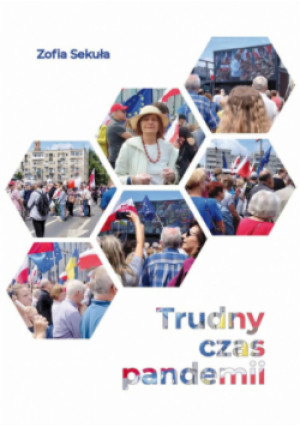 Trudny czas pandemii - Zofia Sekuła - książka  wyd. 2023