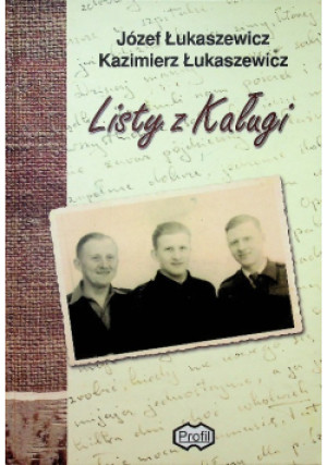 Listy z Kaługi - Józef Łukaszewicz - książka  wyd. 2014