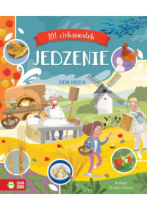 101 ciekawostek Jedzenie - Magda Malicka - książka  wyd. 2019