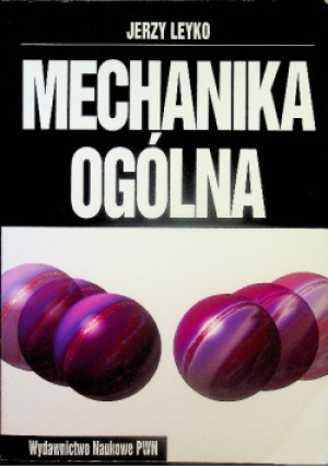 Mechanika ogólna Tom 2 - Jerzy Leyko - książka  wyd. 1996