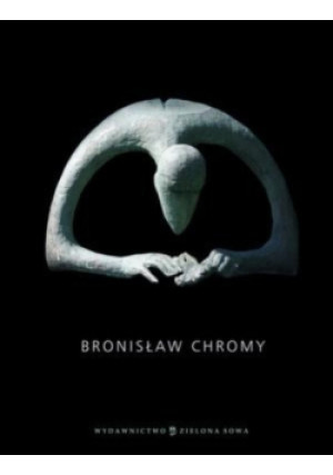 Bronisław Chromy - Jerzy Madeyski - książka  wyd. 1994