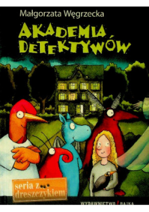 Akademia detektywów - Małgorzata Węgrzecka - książka  wyd. 2010