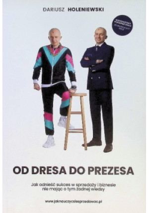 Od Dresa do Prezesa - Dariusz Holeniewski - książka  wyd. 2021