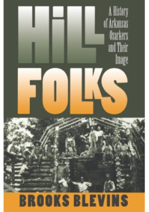 Hill Folks - Brooks Blevins - książka  wyd. 2002