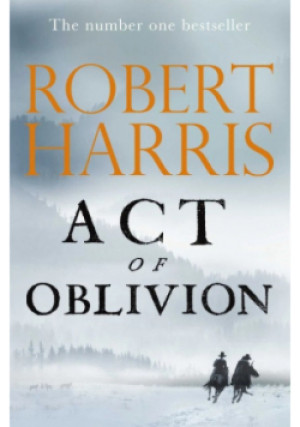 Act of Oblivion - Robert Harris - książka  wyd. 2022