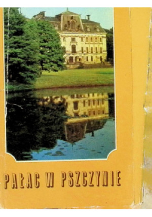 Pałac w Pszczynie - książka historyczna wyd. 1975