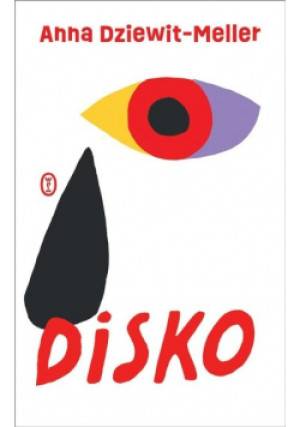 Disko - Anna Dziewit-Meller - książka  wyd. 2022