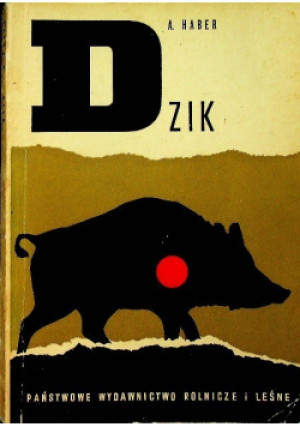 Dzik - A. Haber - książka  wyd. 1968